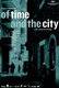 Az idő és a város (2008)