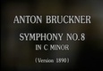 Herbert von Karajan and the Vienna Philharmonic: Bruckner, Symphony no. 8 (1988)