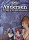 Andersen, avagy a mesék meséje (2007)