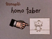 Homo faber – Vannak eszközeink (1965)