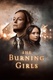 The Burning Girls (2023–2023)