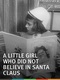 A Little Girl Who Did Not Believe in Santa Claus (1907)