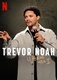 Trevor Noah: Hol is tartottam (2023)