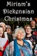 Miriam's Dickensian Christmas (2022)