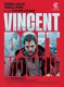 Vincentnek meg kell halnia (2023)