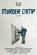Murder Camp (2023)