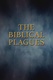 The Biblical Plagues (2014–2014)