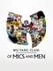 Wu-Tang Clan: Of Mics and Men (2019–2019)