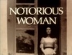 Notorious Woman (1974–1975)