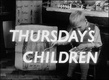 Thursday's Children (1954)