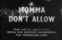 Momma Don’t Allow (1956)