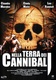 Nella terra dei cannibali (2004)