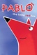 Pablo, a rókakölyök (1999–2000)