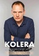 Bödőcs Tibor: Kolera a Vackor csoportban (2022)