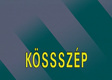 Kösszép (1992–1992)