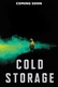 Cold Storage (2025)