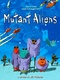 Mutant Aliens (2001)