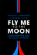 Fly Me To The Moon (2024)