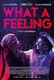 What a Feeling (2024)