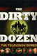 The Dirty Dozen (1988–1988)
