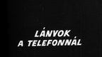 Lányok a telefonnál (1969)