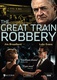 The Great Train Robbery (2013–2013)