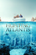 Hunting Atlantis (2021–2021)