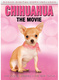 Chihuahua: The Movie (2010)