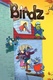 Birdz (1998–1999)