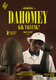 Dahomey – Kik vagyunk? (2024)