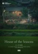 House of the Seasons (2023)