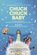 Chuck Chuck Baby (2023)