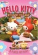 Hello Kitty – Kalandok Rönkfalván (2005–2005)