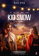 Kid Snow (2024)