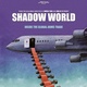 Shadow World (2016)