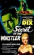 The Secret of the Whistler (1946)