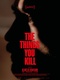 The Things You Kill (2025)