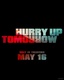 Hurry Up Tomorrow (2025)