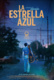 La estrella azul (2023)