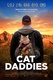 Cat Daddies (2022)