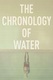 The Chronology of Water (2025)