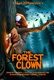 The Forest Clown (2025)
