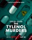 Döglött akta: A Tylenol-gyilkosságok (2025–)