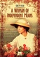 A Woman of Independent Means (1995–1995)