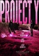 Project Y (2025)