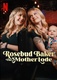 Rosebud Baker: The Mother Lode (2025)