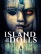 Island of the Dolls (2023)