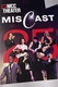 Miscast 2025 (2025)