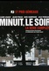 Minuit, le soir (2005–2007)