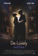 De-Lovely – Ragyogó évek (2004)